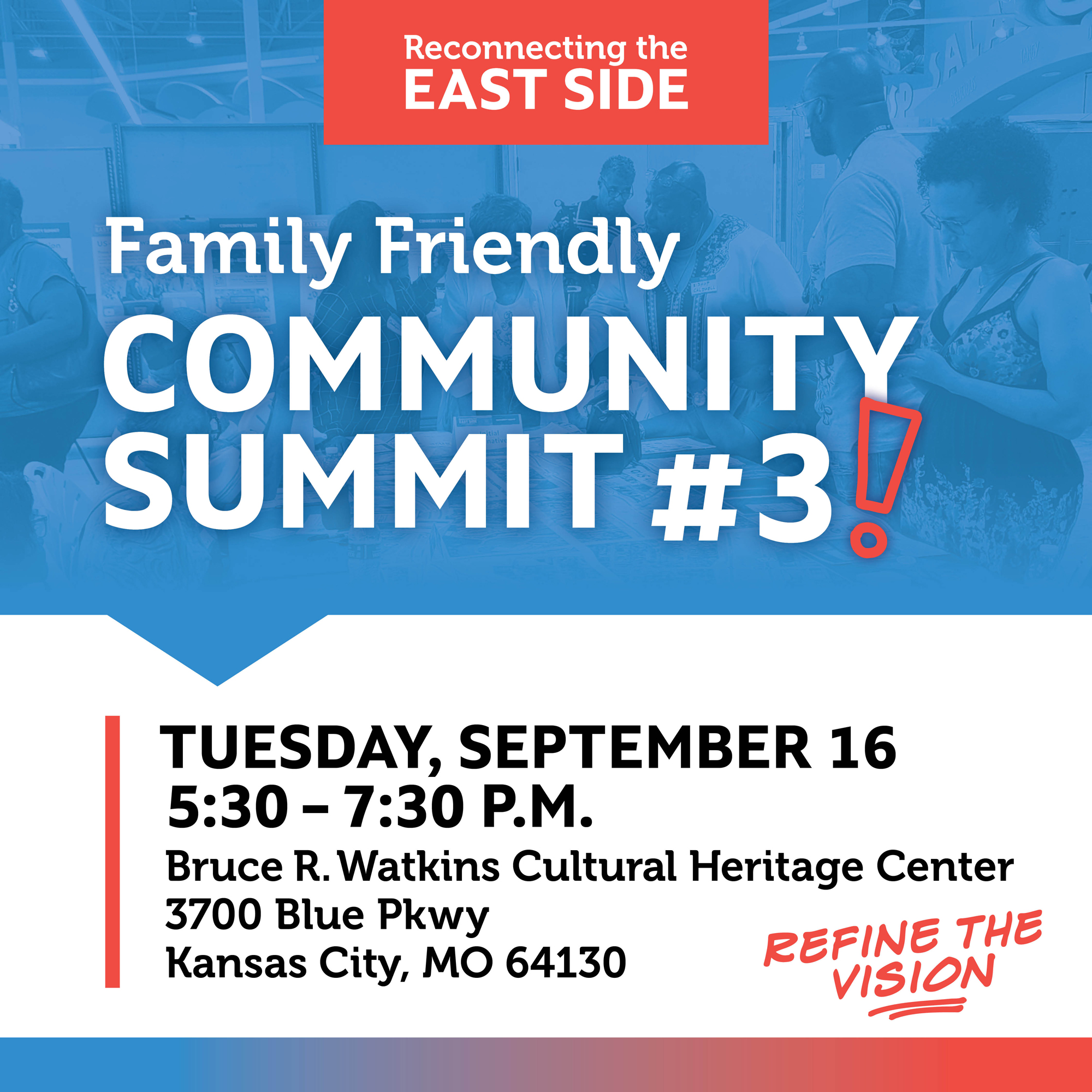 Save the Date: Community Summit #3. Refine the Vision